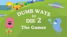 Dumb Ways To Die 2
